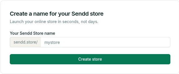 Naming your Sendd store